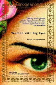 Women with Big Eyes by Angeles Mastretta